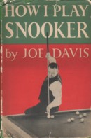How I Play Snooker - Joe Davis